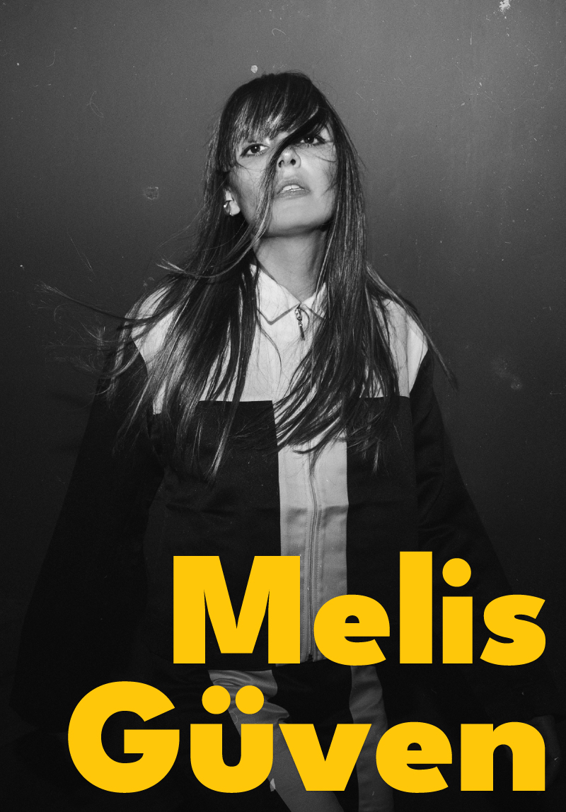 Melis Güven - Melis Güven | Komünite