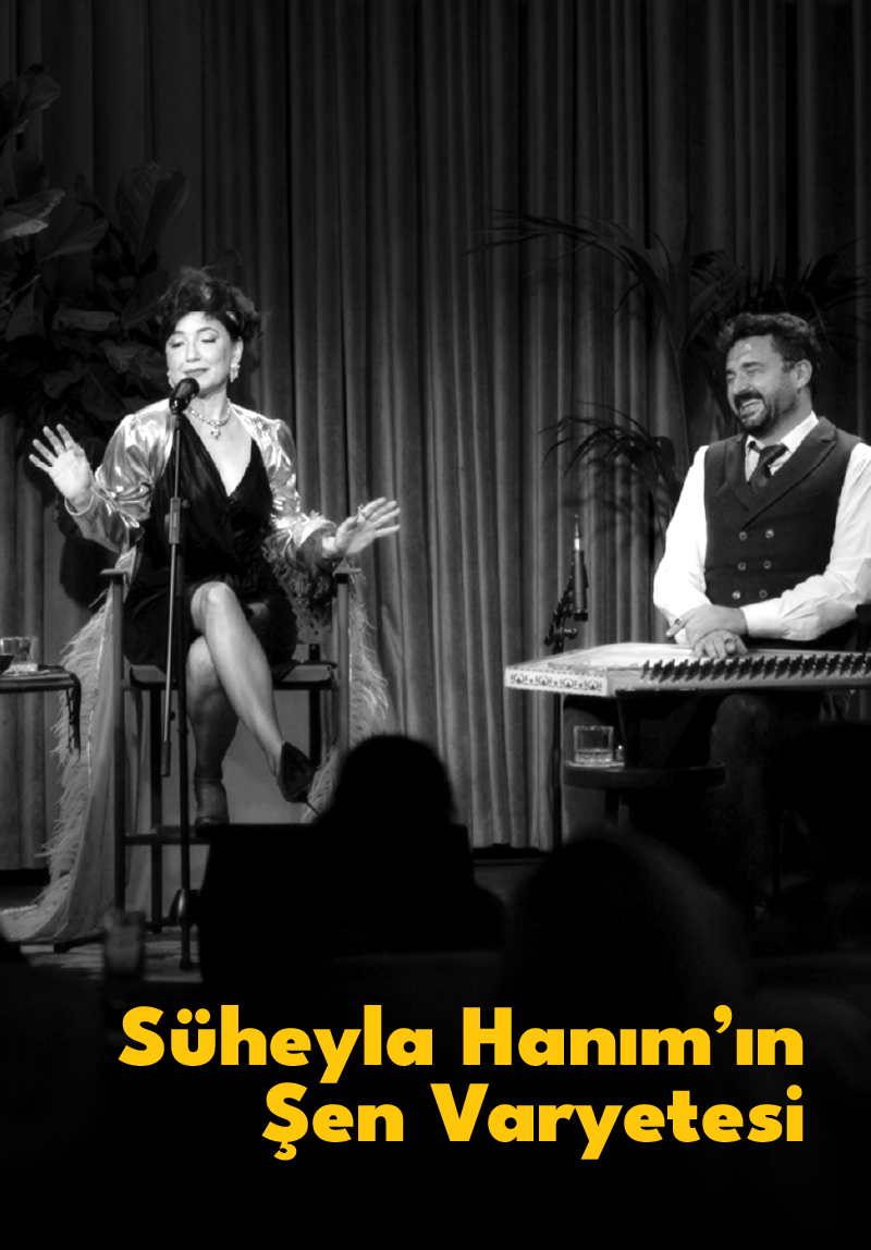 Süheyla Hanım&#039;ın Şen Varyetesi | Komünite