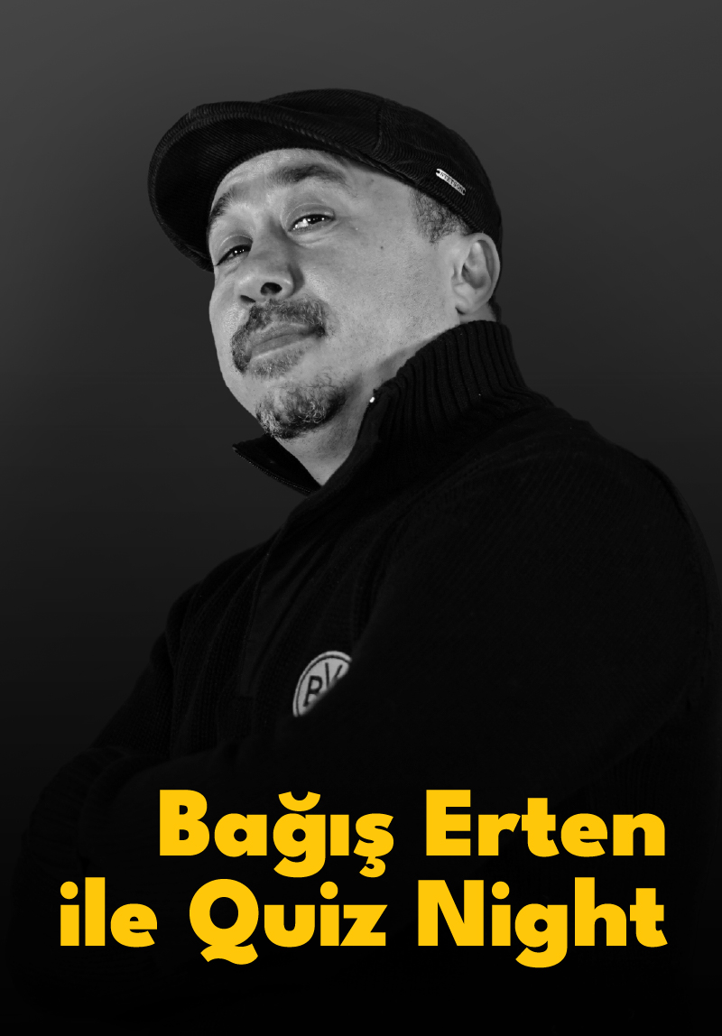 Bağış Erten ile Quiz Night | Etkinlik Serisi etkinlik görseli